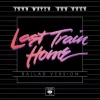 Last Train Home (Ballad version)