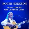 Give a Little Bit with Children’s Choir