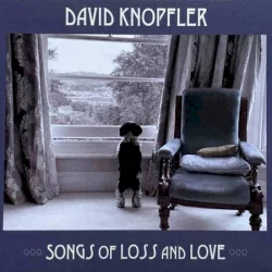 Songs of Loss and Love Songs of Loss and Love
