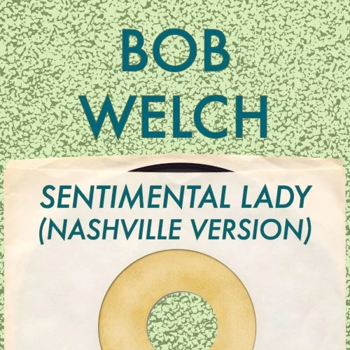 Sentimental Lady (Nashville version)
