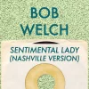 Sentimental Lady (Nashville version)