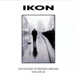 Boulevard of Broken Dreams, Volume III Boulevard of Broken Dreams, Volume III