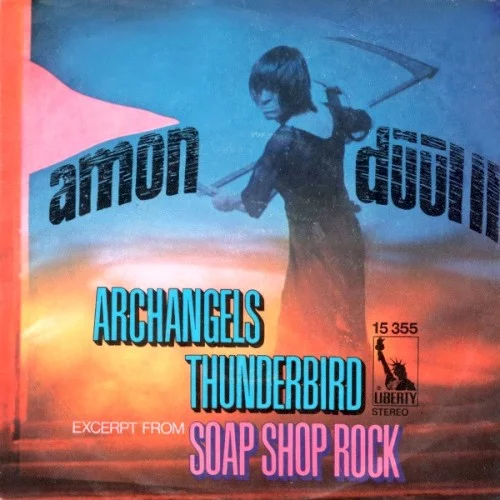 Archangels Thunderbird / (excerpt From) Soap Shop Rock