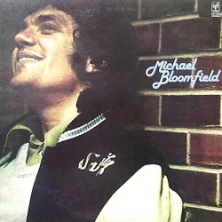 Michael Bloomfield Michael Bloomfield