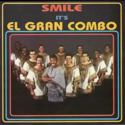 Smile It's El Gran Combo