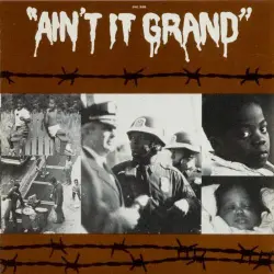 Ain't It Grand Ain't It Grand