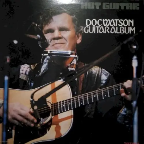 Hot Guitar / Doc Watson Guitar Album