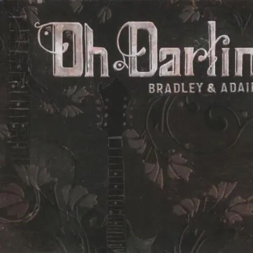 Oh Darlin’
