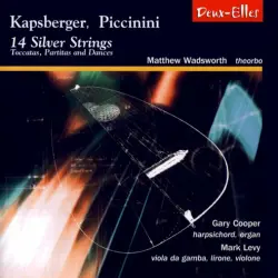 14 Silver Strings – Toccatas, Partitas and Dances