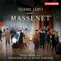 Neeme Järvi Conducts Massenet