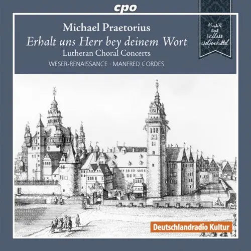 Erhalt uns Herr bey Deinem Wort: Lutherische Choralkonzerte