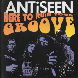 Here to Ruin Your Groove