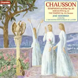 Symphony in B-flat, op. 20 / Soir de fête, op. 32 / The Tempest, op. 18: 2 Scenes
