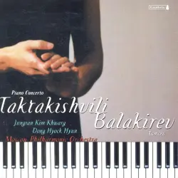 Taktakishvili: Piano Concerto / Balakirev: Tamara Taktakishvili: Piano Concerto / Balakirev: Tamara