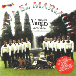 ¡Viva El Mariachi! ¡Viva El Mariachi!