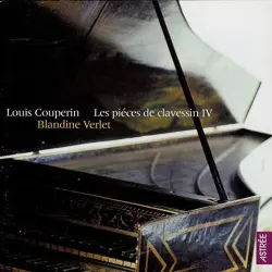 Les piéces de clavessin de Mr Louis Couperin, Tome IV