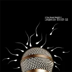 The Great Rebirth - Drunken Tiger 02