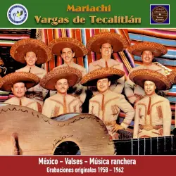 México: Valses - Música Ranchera México: Valses - Música Ranchera