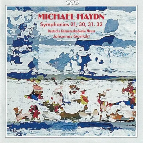 Symphonies 21, 30, 31, 32