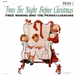 'Twas the Night Before Christmas