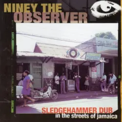 Sledgehammer Dub in the Streets of Jamaica