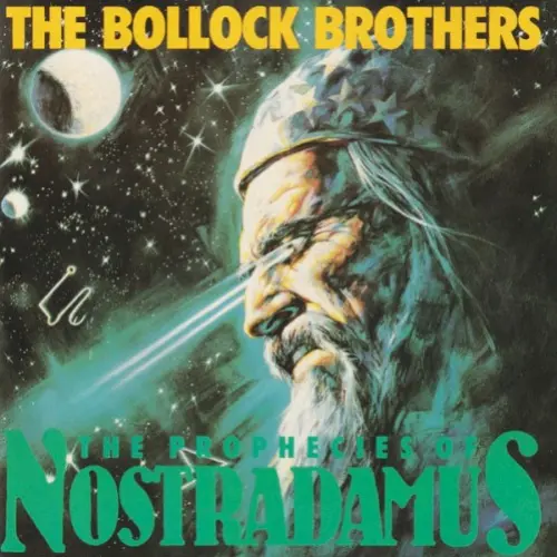 The Prophecies of Nostradamus