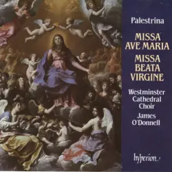 Missa Ave Maria / Missa beata virgine Missa Ave Maria / Missa beata virgine