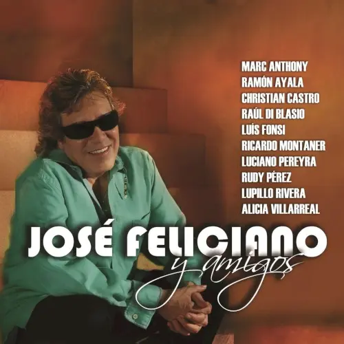 José Feliciano y amigos