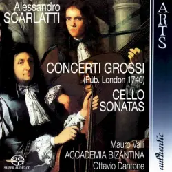 Concerti Grossi / Cello Sonatas
