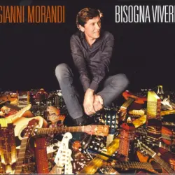 Bisogna vivere