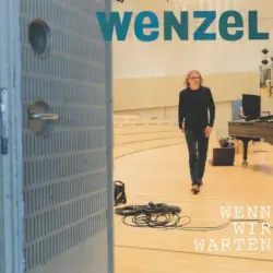 Wenn wir warten