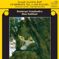 Symphony no. 3 «Im Walde» / «Italian Suite» for Orchestra Symphony no. 3 «Im Walde» / «Italian Suite» for Orchestra