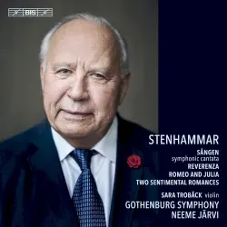 Sången, Symphonic Cantata / Reverenza / Romeo and Julia / Two Sentimental Romances