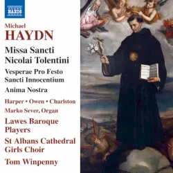 Missa Sancti Nicolai Tolentini / Vesperae Pro Festo Sancti Innocentium / Anima Nostra