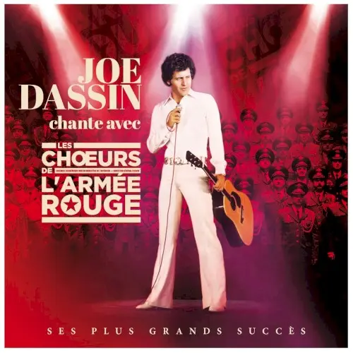Joe Dassin chante avec Les Chœurs de l'Armée Rouge