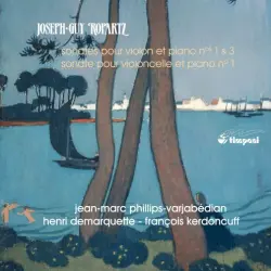 Sonates pour violon et piano n° 1 & 3 / Sonate pour violoncelle et piano n° 1