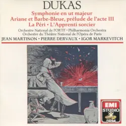Symphony in C Major, Ariane et Barbe-Bleue, Introduction to Act III, La Péi, L'Apprenti sorcier [Musical Heritage Society]