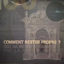 Comment rester propre ?