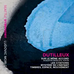 Sur Le Même Accord / Les Citations / Mystère De L'Instant / Timbres, Espace, Mouvement