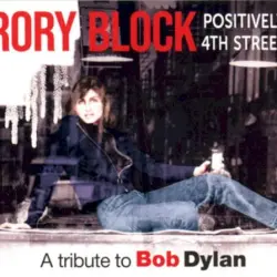 Positively 4th Street A Tribute To Bob Dylan