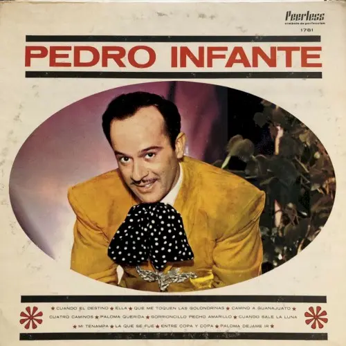 Cuando el destino, serie de homenaje a Pedro Infante, vol. 1