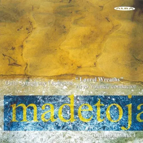Orchestral Works 4: Laurel Wreaths