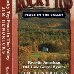 Rocky Top: Peace in the Valley