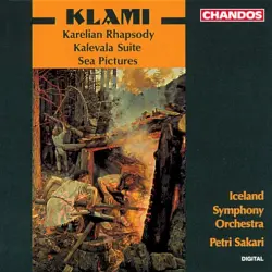 Karelian Rhapsody / Kalevala Suite / Sea Pictures