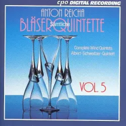 Sämtliche Bläserquintette, Volume 5 (Albert Schweitzer Quintett)