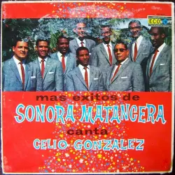 Más éxitos de Sonora Mantancera canta Celio González