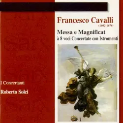 Cavalli: Messa E Magnificat À 8 Voci Concertate Con Istromenti