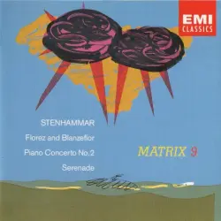 Florez och Blanzeflor / Piano Concerto no. 2 / Serenade