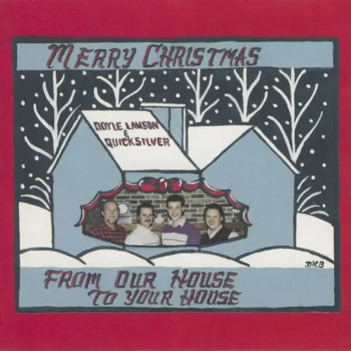 Merry Christmas From Our House to Yours