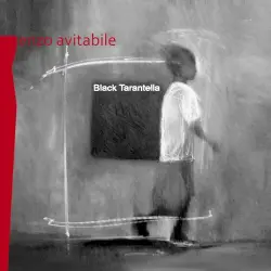Black Tarantella Black Tarantella